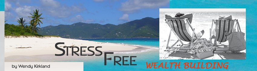 Stree-Free Wealth Building